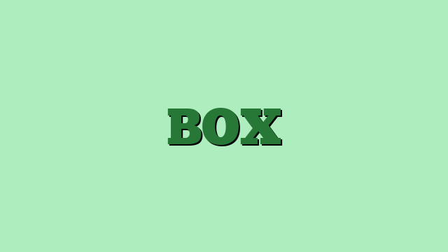BOX