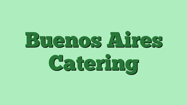 Buenos Aires Catering
