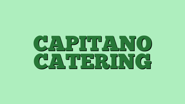 CAPITANO CATERING