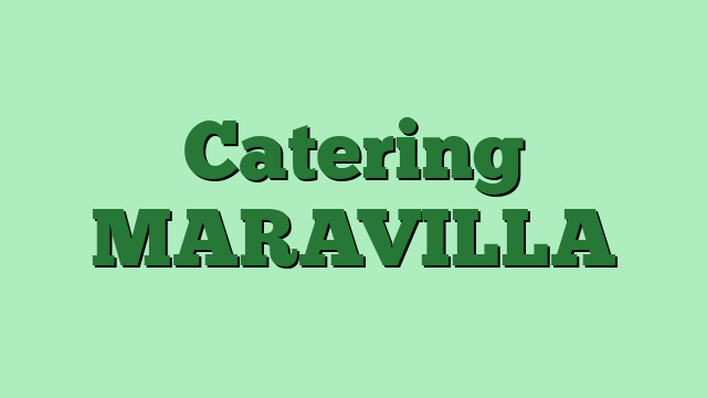 Catering MARAVILLA