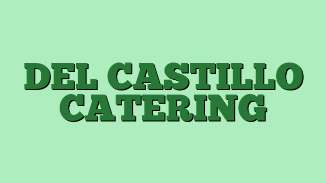 DEL CASTILLO CATERING