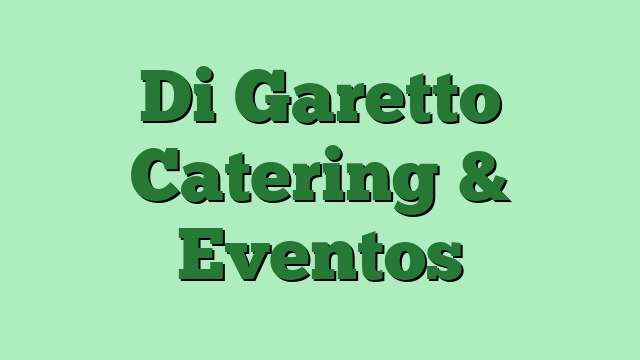 Di Garetto Catering & Eventos