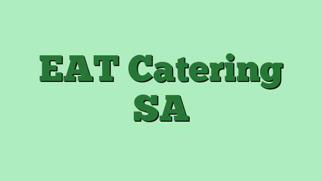 EAT Catering SA