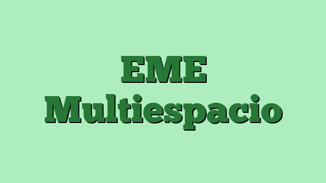 EME Multiespacio