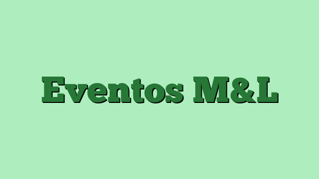 Eventos M&L
