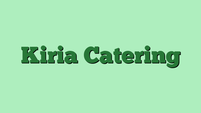 Kiria Catering