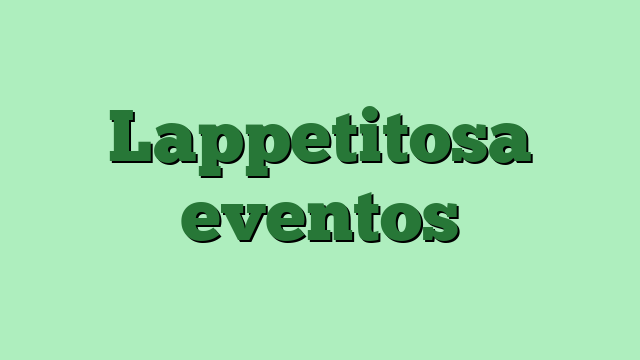Lappetitosa eventos