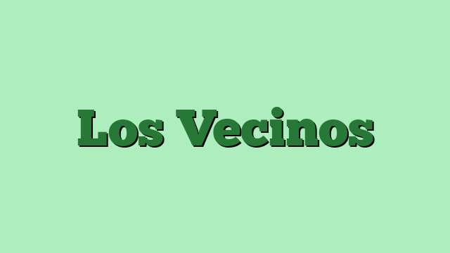 Los Vecinos