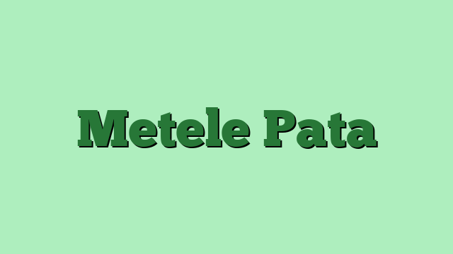 Metele Pata