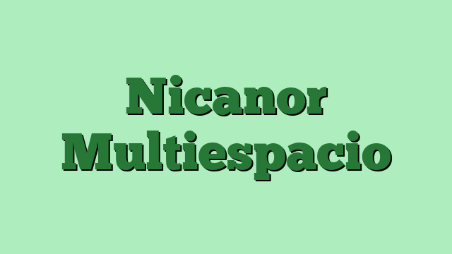 Nicanor Multiespacio