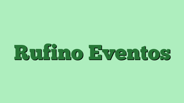 Rufino Eventos