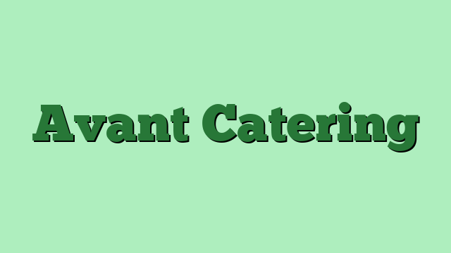 Avant Catering