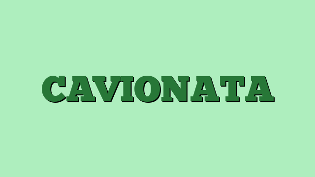 CAVIONATA